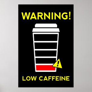 Batterie basse caféine, affiche de café, noir