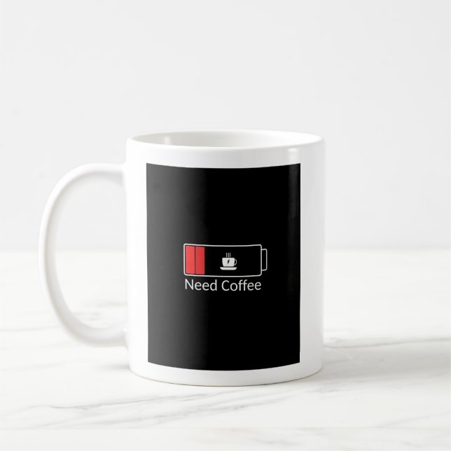 Batterie basse nécessité café Mug - Drôle Citation (Gauche)