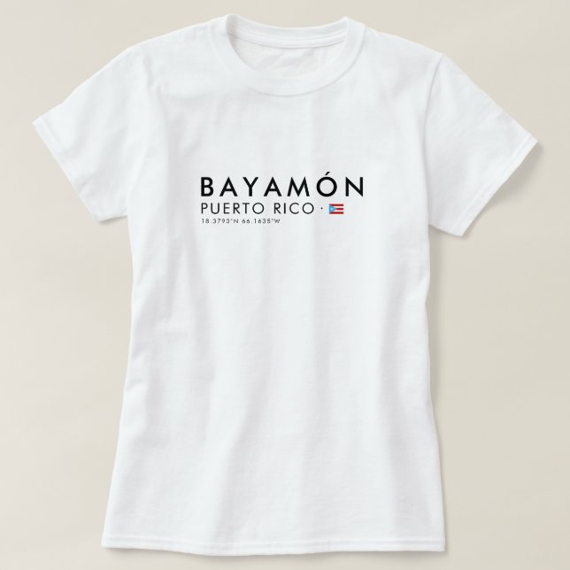 Bayamon Porto Rico T-Shirt | Tee Coordonnées (Design devant)
