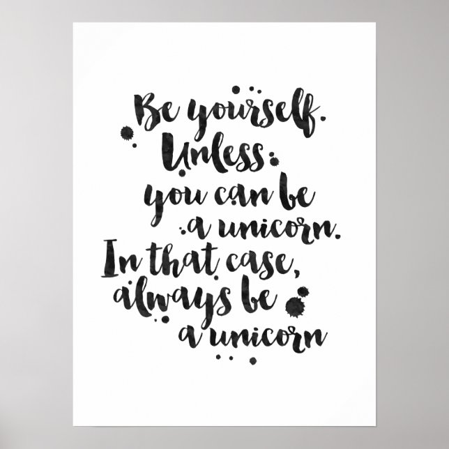 Be a Unicorn - Inspirational Poster (Devant)