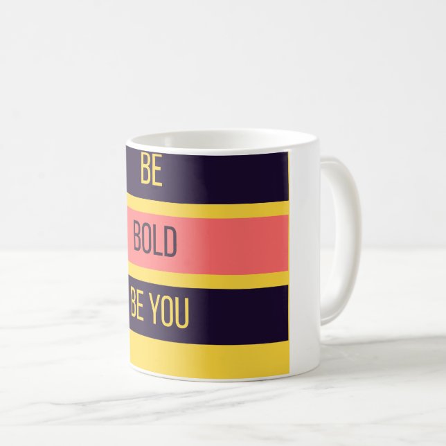 Be Bold — 90s Maximalist Mug | Retro  (Devant droit)