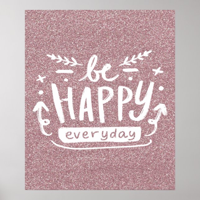 BE HAPPY EVERYDAY Quote Poster (Devant)