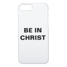 "Be In Christ" Apple iPhone 8/7 Coque