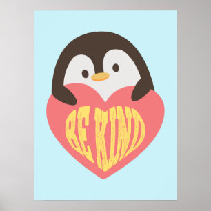 Be Kind - Adorable Poster de pingouin pour enfants