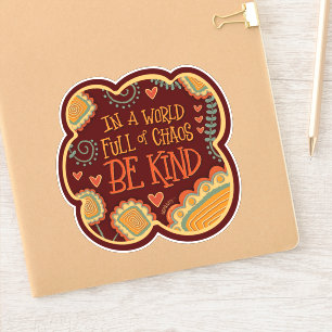 Be Kind Citation Moderne tendance Sticker d'Inspir