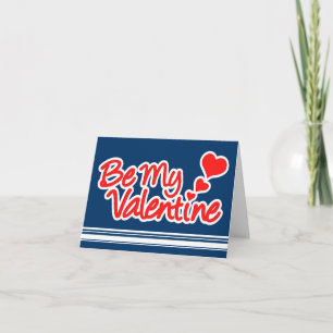 "Be my Valentine" rouge & blanc sur carte bleue