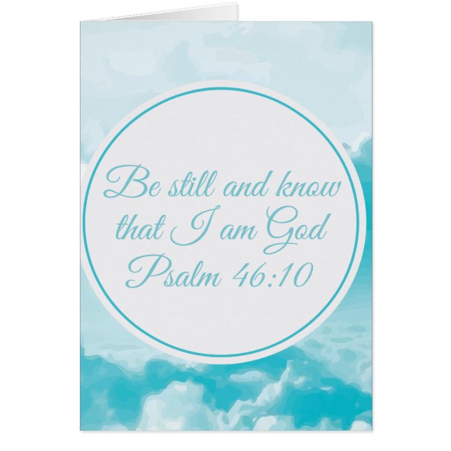 Be Still and Know Beautiful Christian Quote Card (Devant)