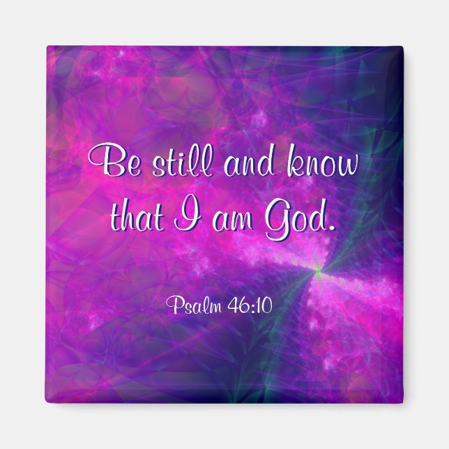 "Be Still" Magnet d'écriture d'art fractal (Devant)