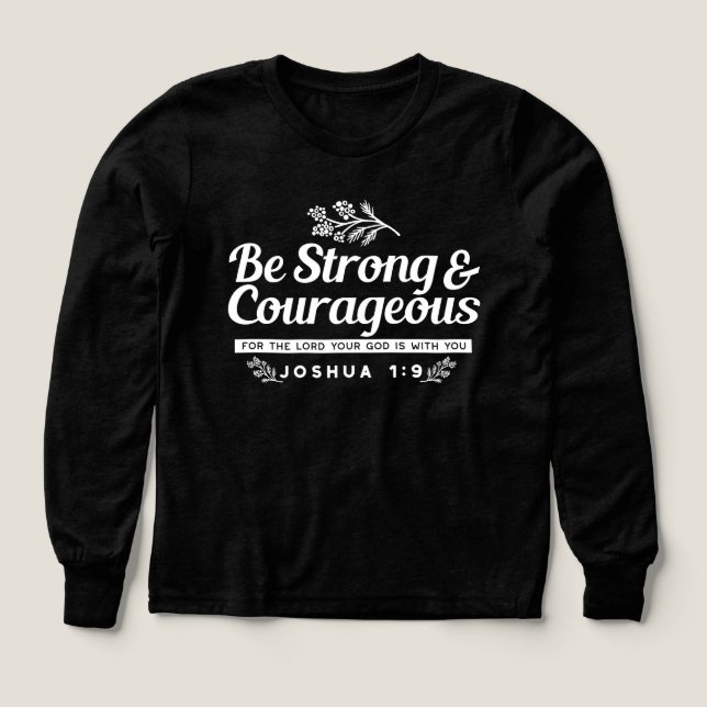 Be Strong and Courageous – Joshua 1:9 Bible Verse  (Motif recto)