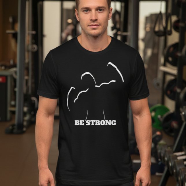 Be STRONG Gym T-Shirt (Créateur téléchargé)