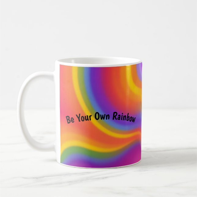Be Your Own Rainbow Colorful Inspirational Mug (Gauche)