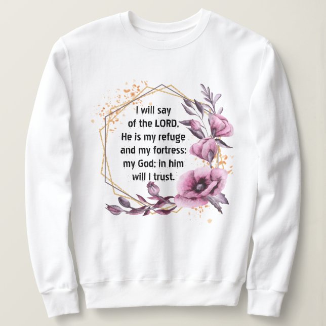 Beau Psaume 91 Floral sweatshirt (Design devant)