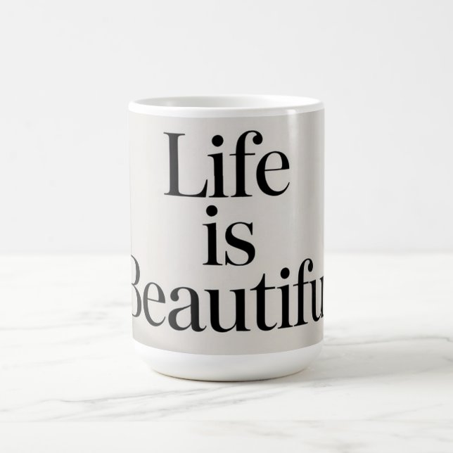 Beautiful Life Coffee Mug (Centre)