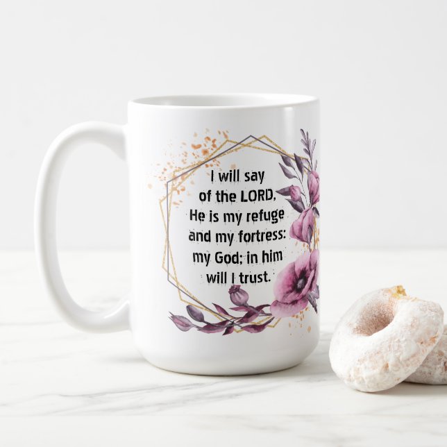 Beautiful Psalm 91 Floral Coffee Mug (Avec donut)