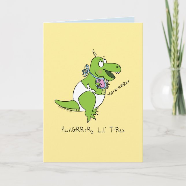Bébé affamé Dinosaur T Rex Carte de voeux amusant (Devant)