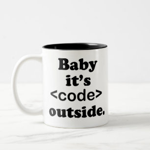 Bébé C'est du code à l'extérieur de la Mug