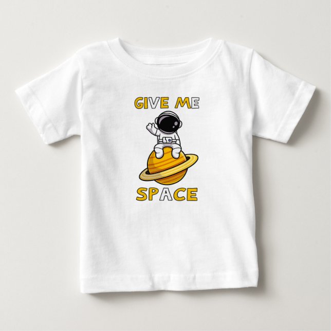 Bébé DONNE-MOI DE L'ESPACE T-shirt pour amateur d'astro (Devant)