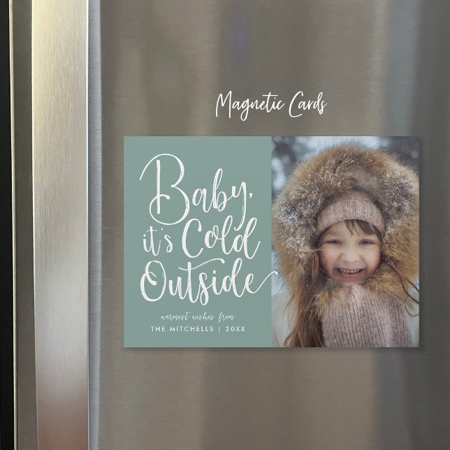 Bébé Il fait froid dehors Carte photo de vacances  (Créateur téléchargé)