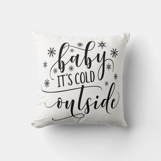 Bébé il fait froid dehors Coussin de calligraphie (Recto)