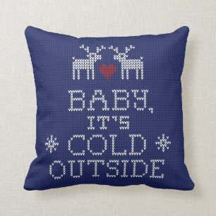Bébé, il fait froid dehors Sweater Knit Coussin
