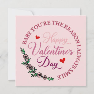 Bébé Tu es la raison pour laquelle je souris toujo