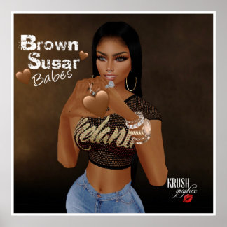 Bébés Brown de sucre x Krush Graphix Poster 1