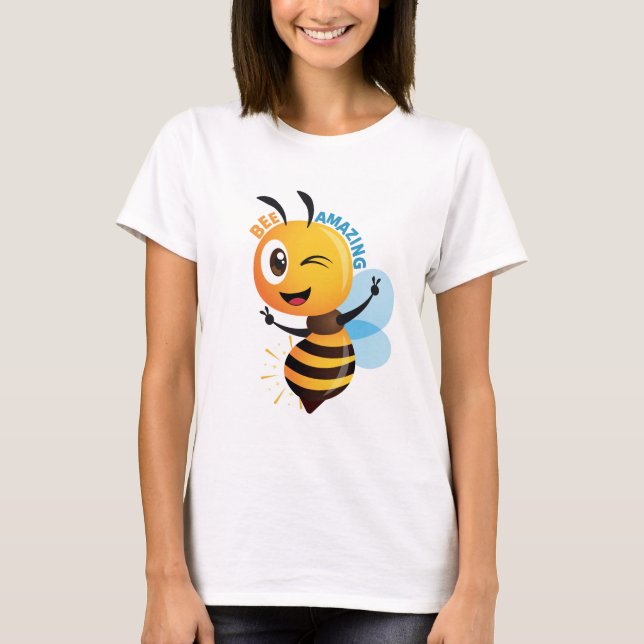 Bee Amazing T-Shirt – Cute Inspirational Honeybee  (Devant)
