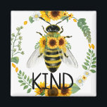 Bee Be Kind Peint Tournesol Magnet<br><div class="desc">Abeille aimable avec abeille peinte et tournesols pour encourager et promouvoir la gentillesse partout où vous allez.</div>