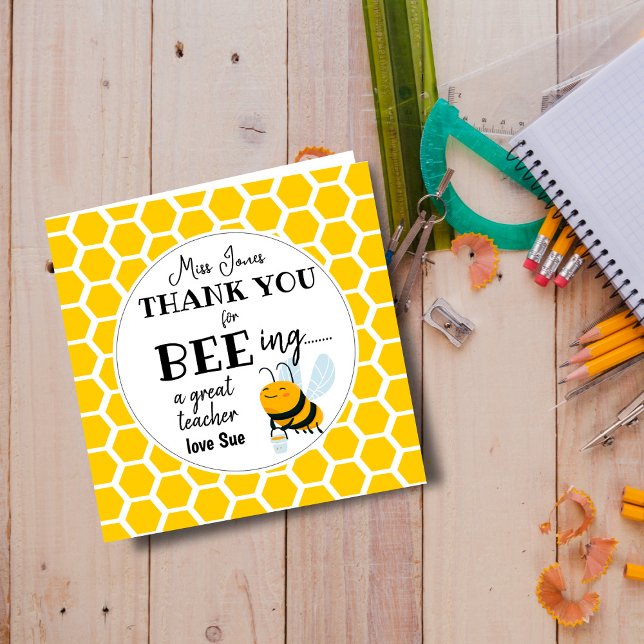 Bee Teacher Gift – Thank You for Bee-ing a Great  (Créateur téléchargé)