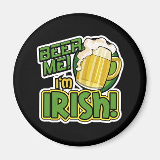 Beer Me Je suis Irlandais St. Patrick's Day Magnet