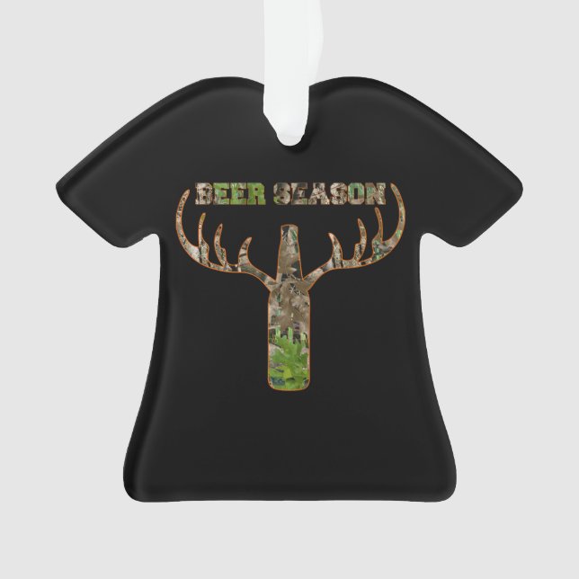 Beer Season Hunting Season Venin For Hunter (devant)