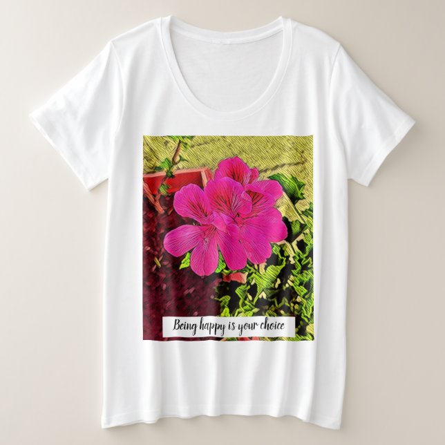 Being happy is your choice blooming flower (Design devant)