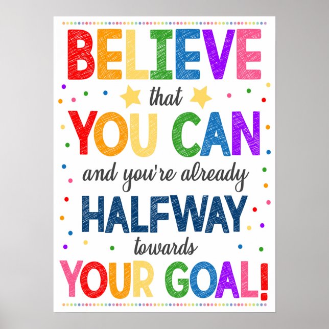 Believe In Yourself Classroom Poster (Devant)