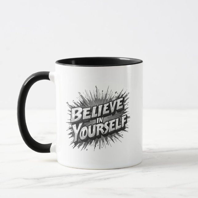 Believe in Yourself Motivational Mug | Inspiration (Gauche)