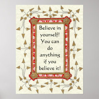 Believe in yourself! Poster