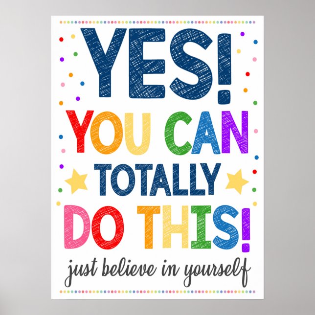 Believe In Yourself Rainbow Classroom Poster (Devant)