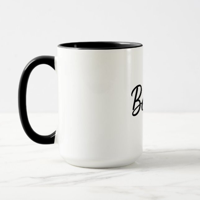 Believe Two-Tone Mug 15oz   (Gauche)