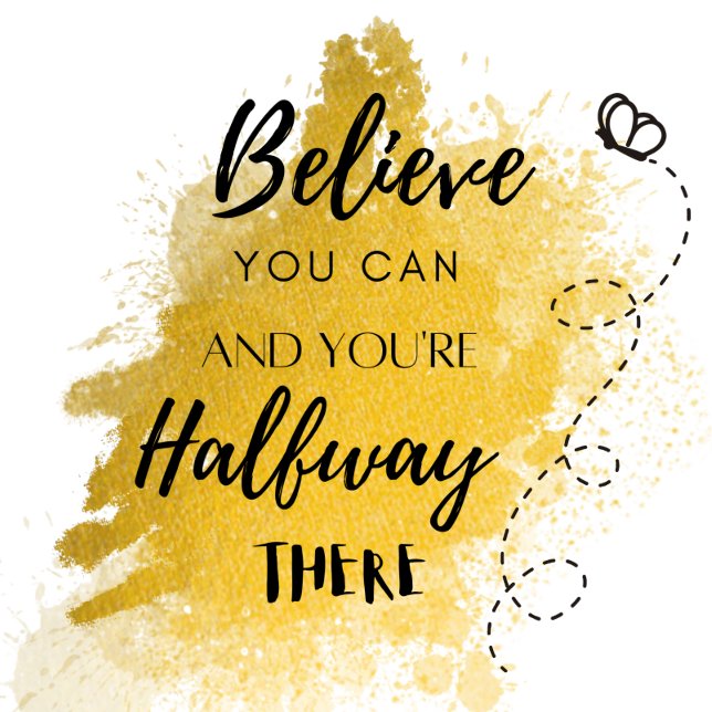 Believe You can Motivational Sweatshirt (Créateur téléchargé)