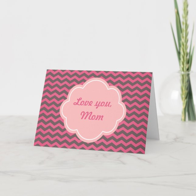 Belle carte de jour de la mère en chevron rose. (Devant)