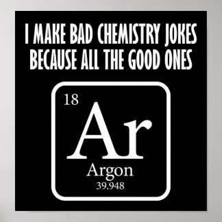 Belle Chimie Blagues Argon Funny Poster noir