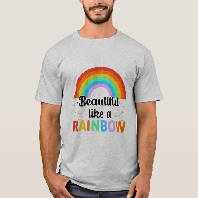 Belle Comme Un T-shirt Arc-En-Ciel (Devant)