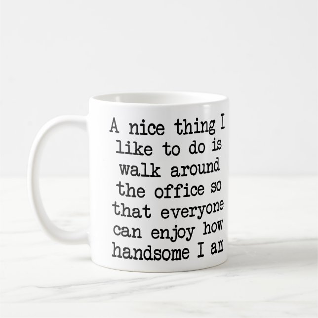 Belle et jolie humour de bureau mug drôle (Gauche)