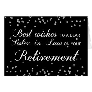 Belle-soeur, Félicitations à la retraite Noire