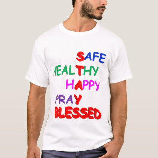 Bénédictions Restez Bénie T-Shirt