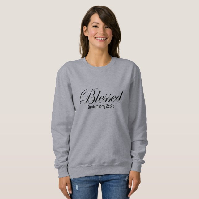 Béni : 28:3 de Deuteronomy - sweatshirt 9 (Devant entier)