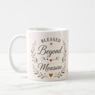 Béni au-delà de toute mesure | Tasse à café inspir