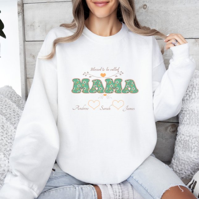 Béni d'être appelé Sweatshirt MAMA (Blessed to Be Called MAMA Sweatshirt)