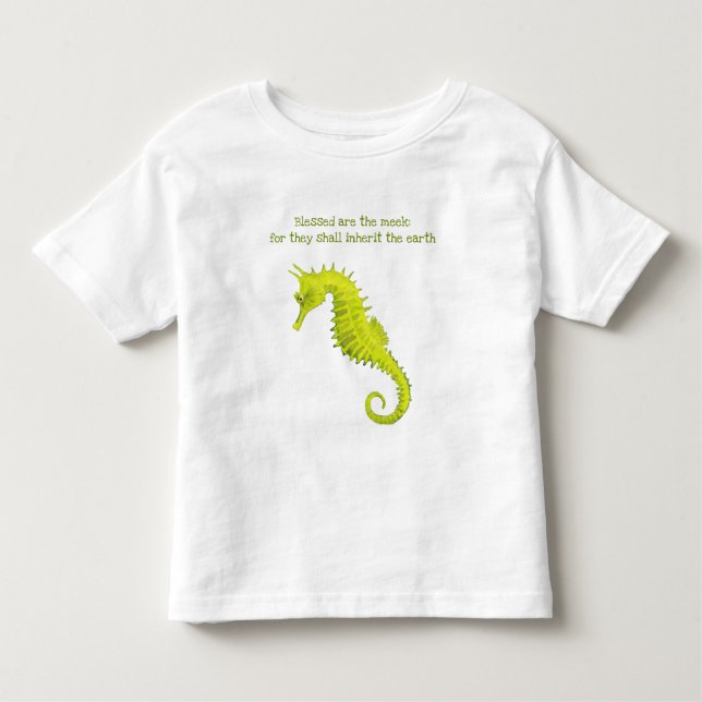 Béni sont le Meek Seahorse Toddler T-shirt (Devant)