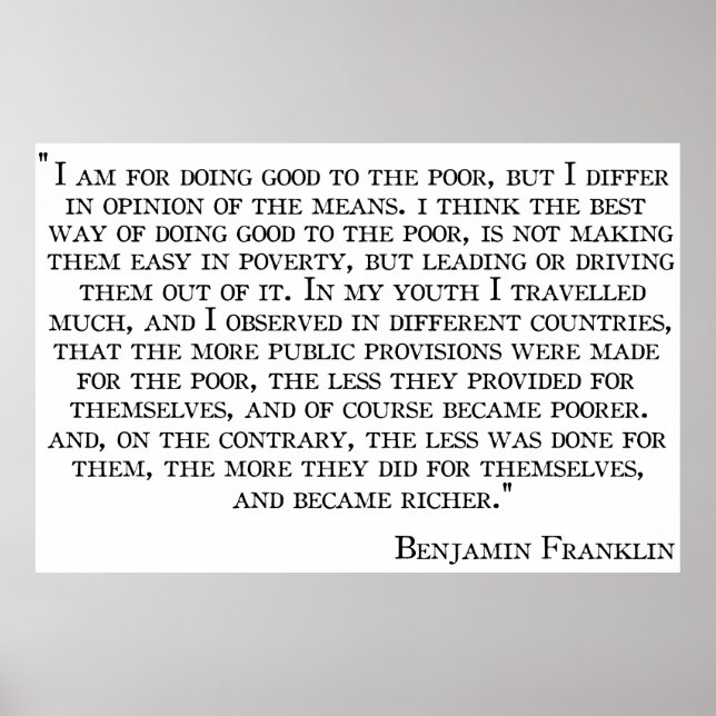 Benjamin Franklin's View on Poverty Poster (Devant)