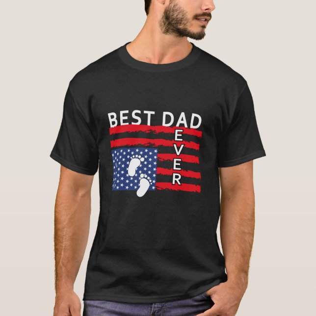 Best dad ever US american flag gift for f  T-Shirt (Devant)